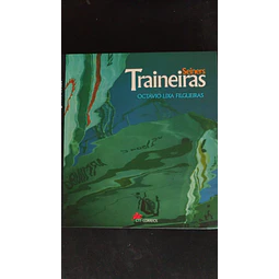 Octávio Lixa Filgueiras - Traineiras