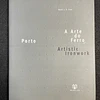 Paulo J. S. Cruz - Porto: A arte do ferro