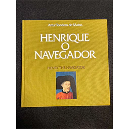 Artur Teodoro de Matos - Henrique o navegador 