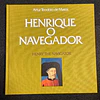 Artur Teodoro de Matos - Henrique o navegador 
