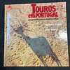 Fernando Teixeira - Touros em Portugal: Um património artístico e cultural