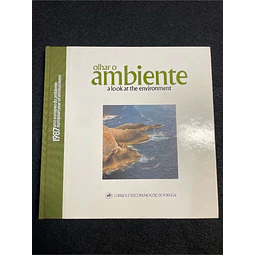 Pedro Castro Henriques - Olhar o ambiente: 1987 ano europeu do ambiente