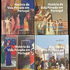 José Mattoso - História da vida privada em Portugal. 4 volumes