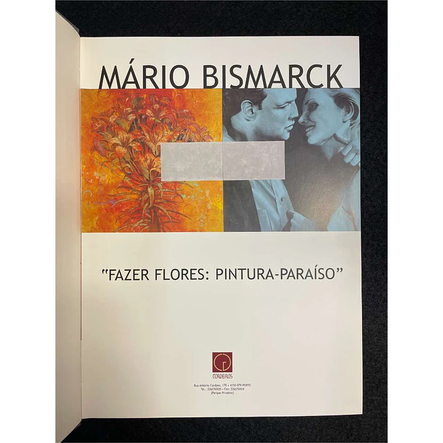 Mário Bismarck - Fazer flores: Pintura-paraíso