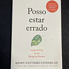 Bjorn Natthiko Lindeblad - Posso estar errado: Lições de vida de um monge da floresta