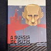 Anna Politkovskaya - A Rússia de Putin