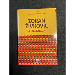Zoran Zivkovic - A biblioteca 