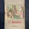 Ferreira de Castro - A missão