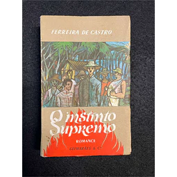 Ferreira de Castro - O instituto supremo 