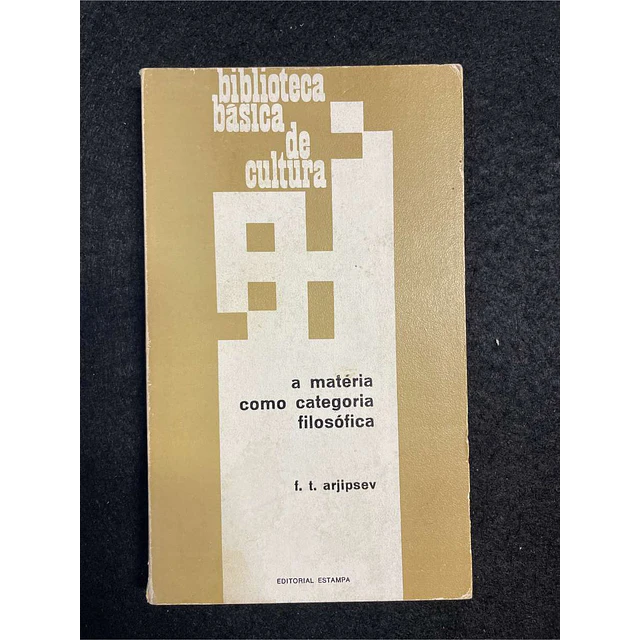 F. T. Arjipsev - A matéria como categoria filosófica