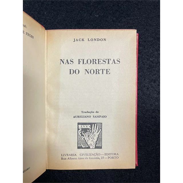 Jack London - Nas florestas do norte. LIVRO DE BOLSO