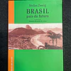 Stefan Zweig - Brasil país do futuro