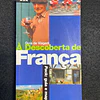 Guia de viagem à descoberta de França