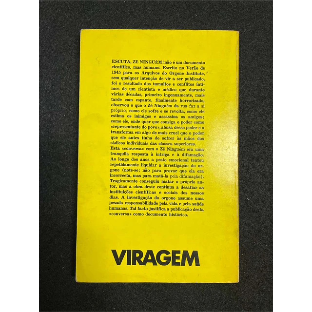 Wilhelm Reich - Escuta, zé ninguém!