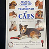 Dr. Bruce Fogle - Manual completo de tratamento de cães