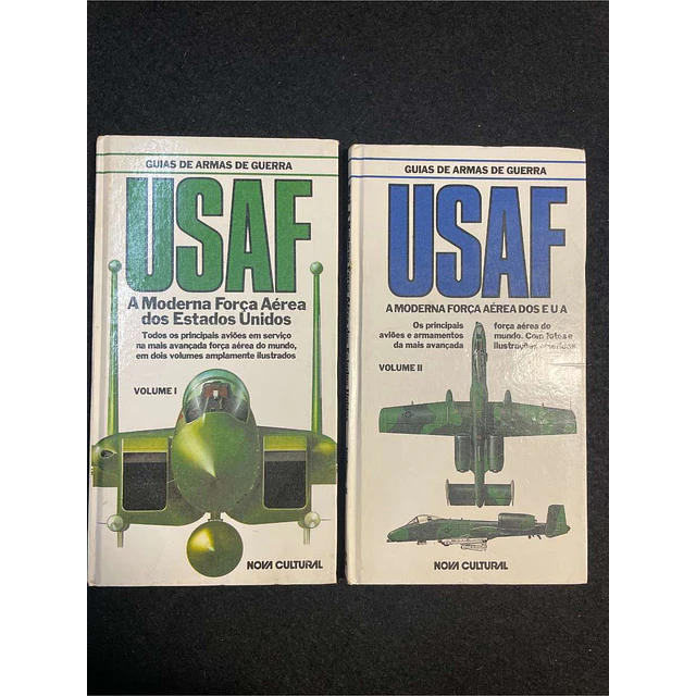 Bill Gunston - Guia de armas de guerra: USAF, a moderna força aérea dos Estados Unidos. 2 Volumes