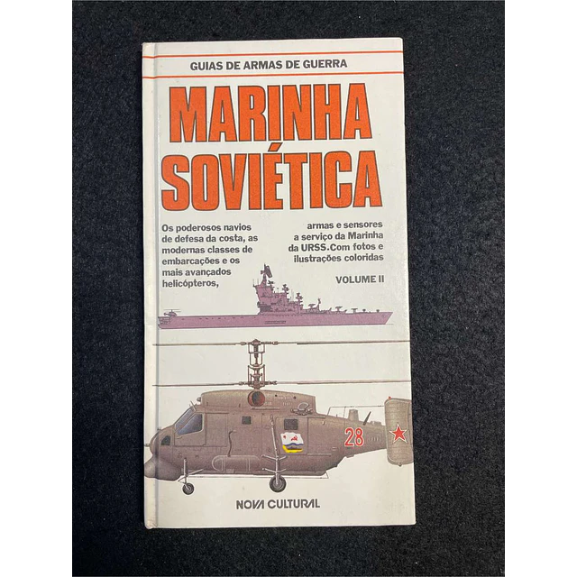 John Jordan - Guia de armas de guerra: Marinha soviética. Volume II