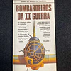 Bill Gunston - Guia de armas de guerra: Bombardeiros da II guerra. Volume II