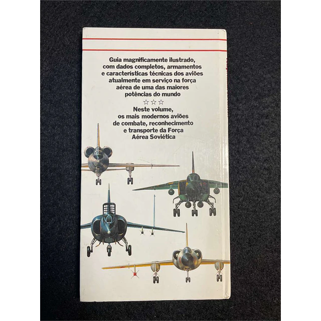 Bill Gunston - Guia de armas de guerra: Força aérea soviética. Volume 2