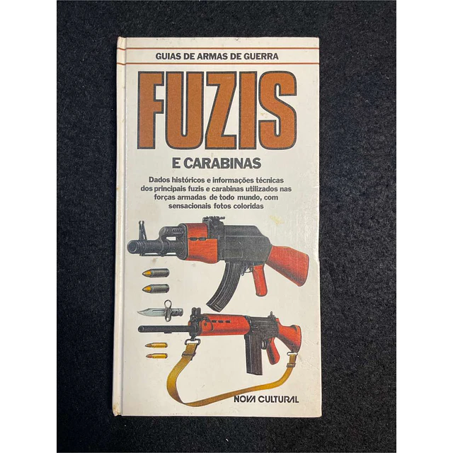 Major Frederick Myatt - Guia de armas de guerra: Fuzis e carabinas
