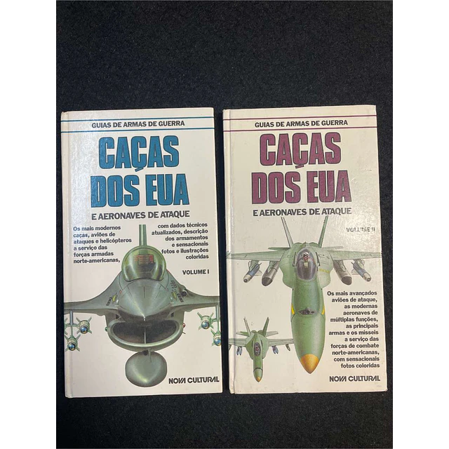 Bill Gunston - Guia de armas de guerra: Caças dos EUA e aeronaves de ataque. 2 Volumes
