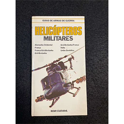 Bill Gunston - Guia de armas de guerra: Helicópteros militares