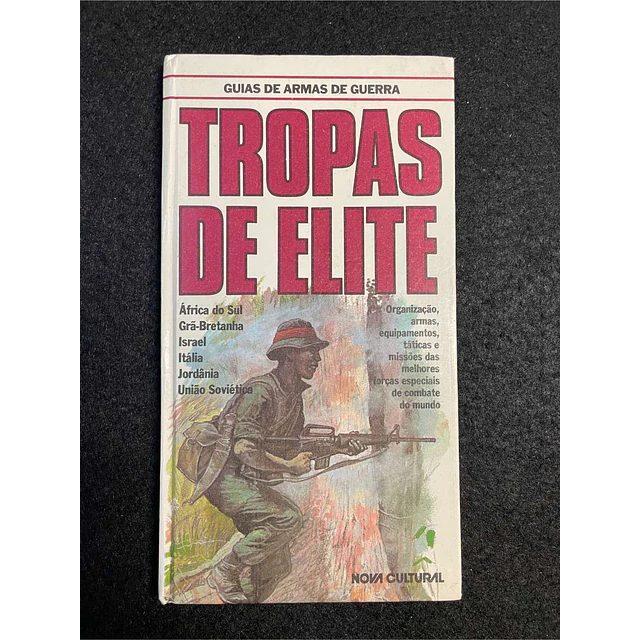 Major Frederick Myatt - Guia de armas de guerra: Tropas de elite