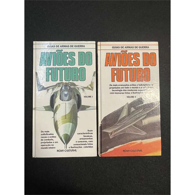 Bill Gunston - Guia de armas de guerra: Aviões do futuro. 2 Volumes