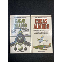 Bill Gunston - Guia de armas de guerra: Caças aliados da segunda guerra mundial. 2 Volumes