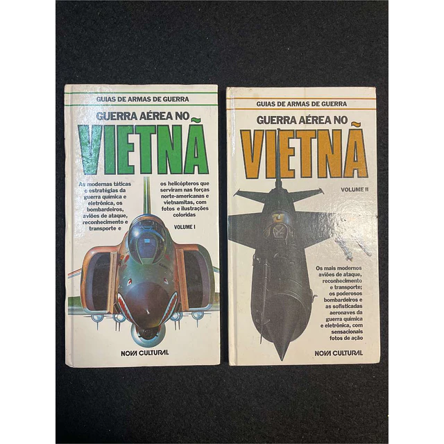 Bill Gunston - Guia de armas de guerra: Guerra aérea no Vietnã. 2 Volumes