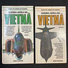 Bill Gunston - Guia de armas de guerra: Guerra aérea no Vietnã. 2 Volumes