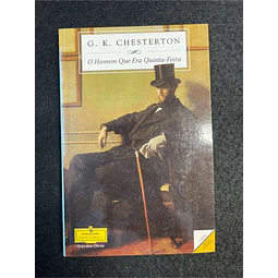 G. K. Chesterton - O homem que era quinta-feira. LIVRO DE BOLSO