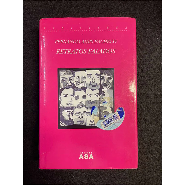 Fernando Assis Pacheco - Retratos falados