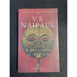 V. S. Naipaul - A máscara de África
