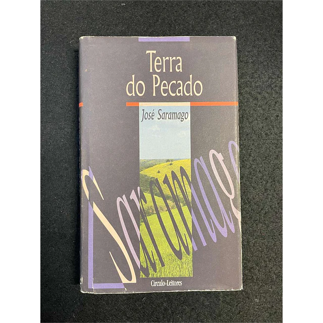 José Saramago - Terra do pecado