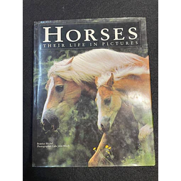 Beatrice Michel - Horses: Their life in pictures
