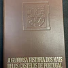 Damião Peres - A Gloriosa História dos mais belos castelos de Portugal