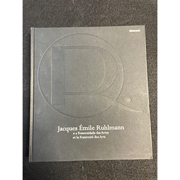 Jacques-Émile Ruhlmann - Jacques-Émile Ruhlmann e a Fraternidade das Artes et la Fraternité des Arts