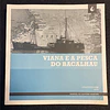 Manuel de Oliveira Martins - Viana e a Pesca do Bacalhau