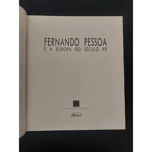 Fernando Pessoa e a Europa do Século XX