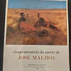 Cinquentenário da morte de José Malhoa - PRIMEIRO VOLUME