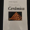 Arlindo Fagundes - Manual Prático de Introdução à Cerâmica