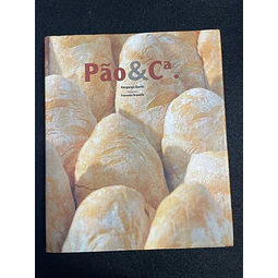 Piergiorgio Giorilli - Pão & Cª.