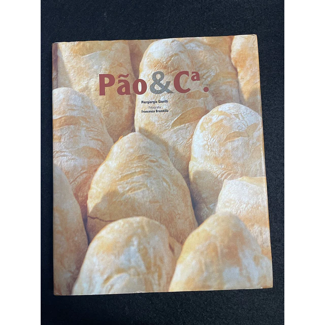 Piergiorgio Giorilli - Pão & Cª.
