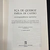 A. Campos Matos - Eça de Queiroz - Emília de Castro: Correspondência epistolar