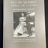 A. Campos Matos - Eça de Queiroz - Emília de Castro: Correspondência epistolar