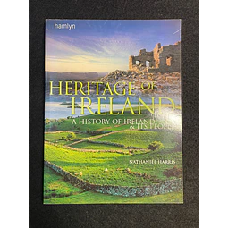 Nathaniel Harris - Heritage of Ireland: A History of Ireland & Its People
