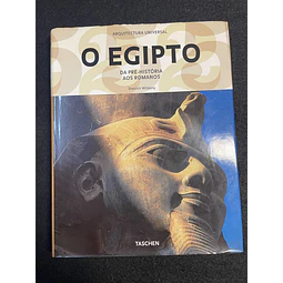 Dietrich Wildung - O Egipto: Da Pré-História aos Romanos