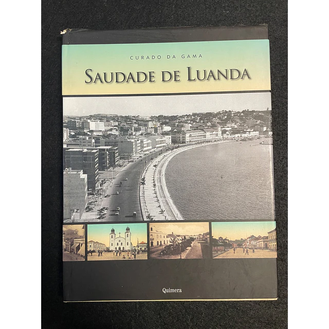 Curado da Gama - Saudade de Luanda 
