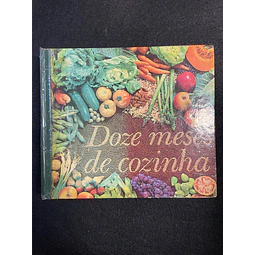 Selecções do Reader's Digest - Doze Meses de Cozinha 